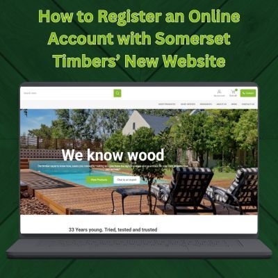 How to Register an Online Account with Somerset Timbers’ New Website